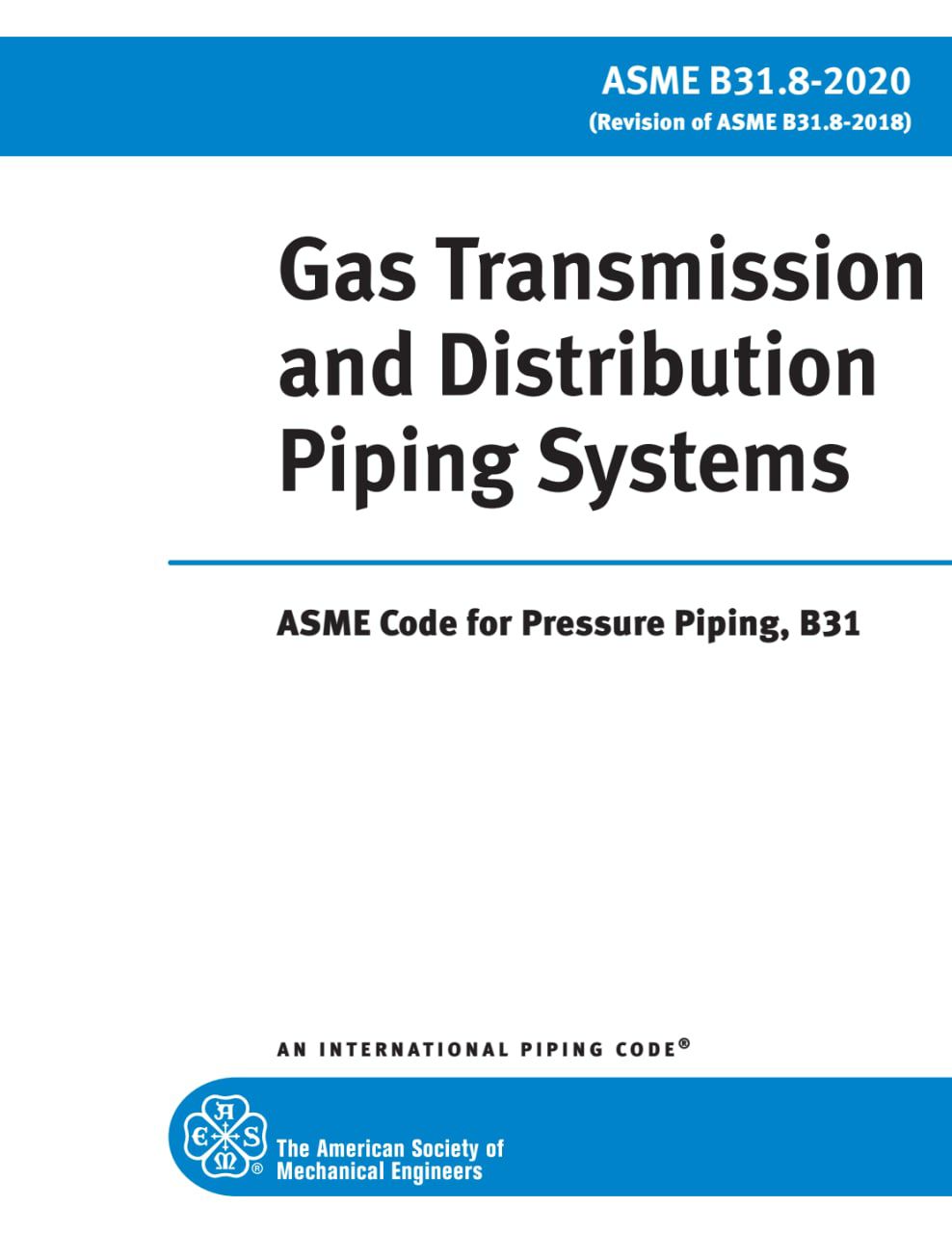 💜نسخه اوریجنال استاندارد خطوط لوله گاز  ویرایش 2020💜  💚ASME B31.8 2020 ✅ 💟gas Transmition PipeLine 2020