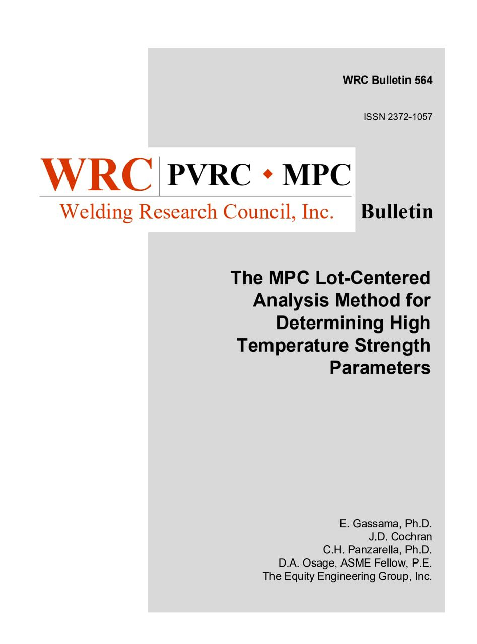 🔶استاندارد نایاب WRC 564 ویرایش 2020  🌺WRC 564 2020  ♦️The MPC Lot-Centered Analysis Method for Determining High Temperature Strength Parameters