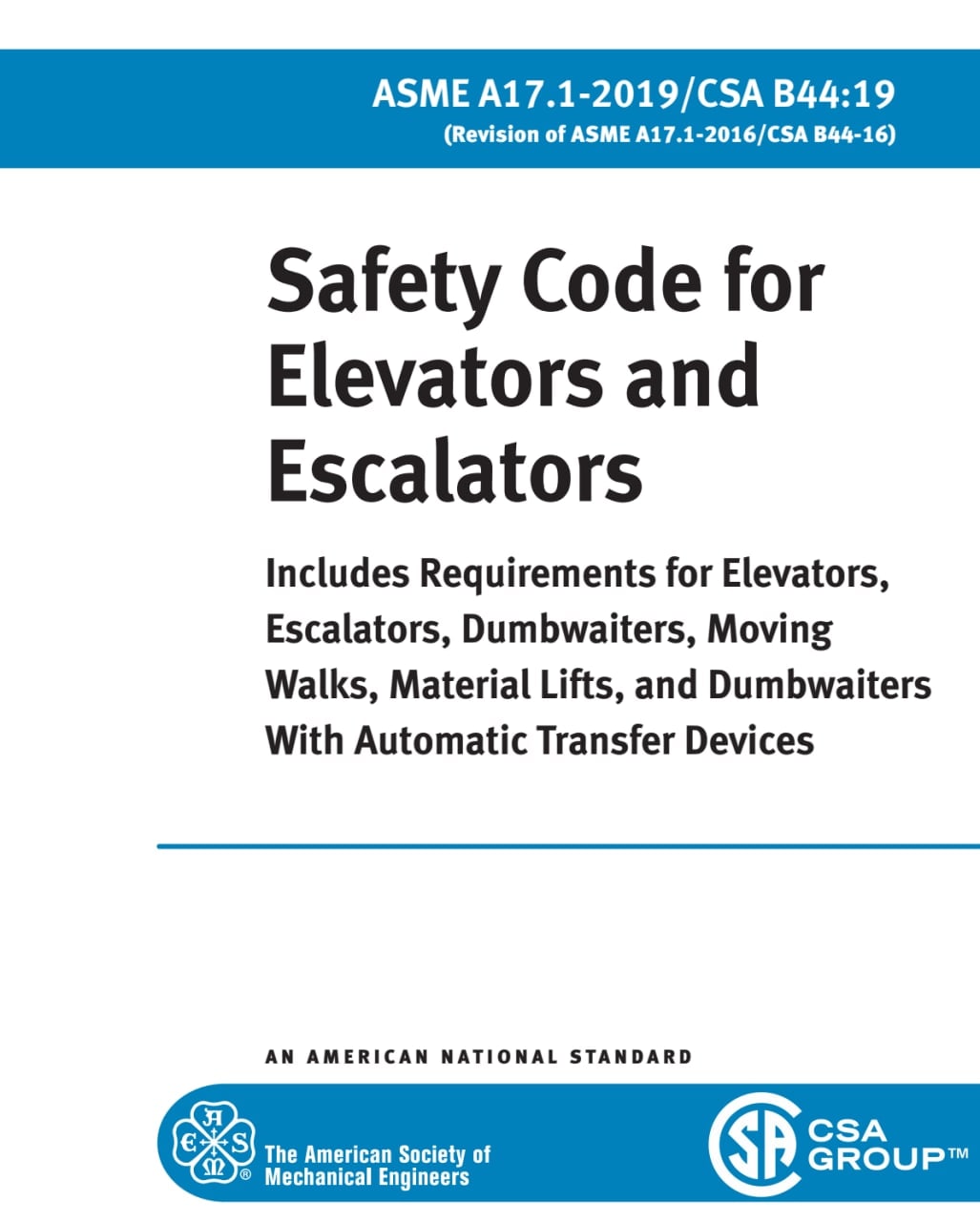 ASME A17.1 2019  🔰استاندارد ایمنی آسانسور و پله برقی ویرایش 2019  ✅Safety Code for Elevators and Escalators