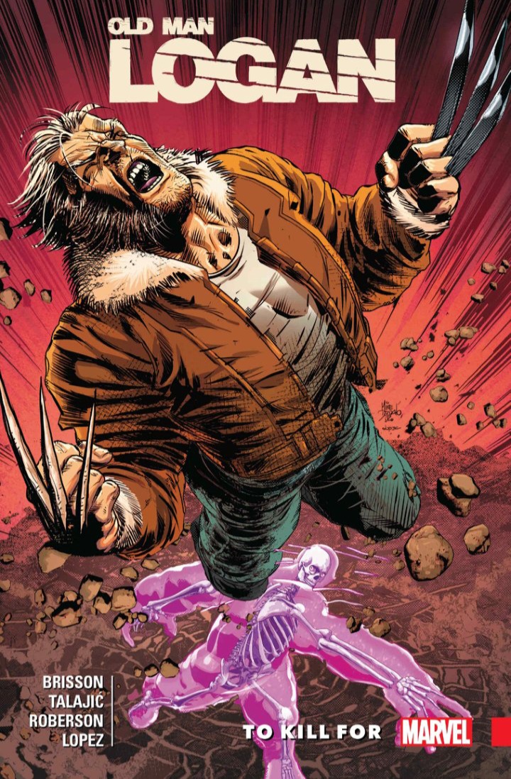 کمیک بوک To Kill For / old man logan  / volume 9 / اورجینال