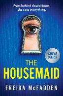 The Housemaid: An absolutely addictive psychological thriller with a jaw-dropping twist-کتاب انگلیسی