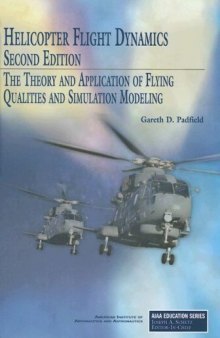 Helicopter Flight Dynamics (Aiaa Education Series)-کتاب انگلیسی