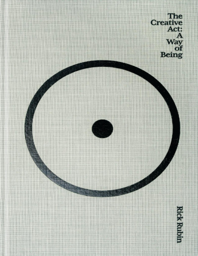 The Creative Act  A Way of Being