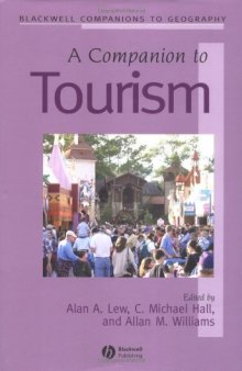 A Companion to Tourism (Blackwell Companions to Geography)-کتاب انگلیسی