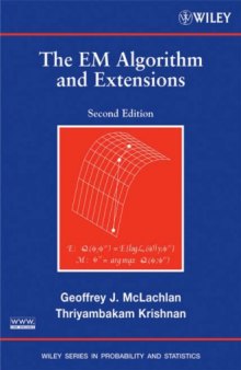 The EM Algorithm and Extensions (Wiley Series in Probability and Statistics)-کتاب انگلیسی