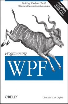 Programming WPF: Building Windows UI with Windows Presentation Foundation-کتاب انگلیسی