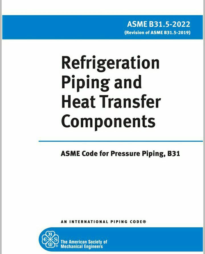 💖💛دانلود استاندارد  ✅ ASME B31.5 2022  💗Refrigeration Piping and Heat Transfer components