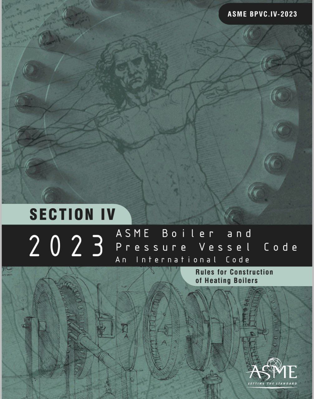 💟استاندارد ASME Sec IV ویرایش  2023💟  🔰ASME Sec IV 2023  🌺Rules for construction of heating boilers