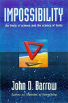 Impossibility : The Limits of Science and the Science of Limits