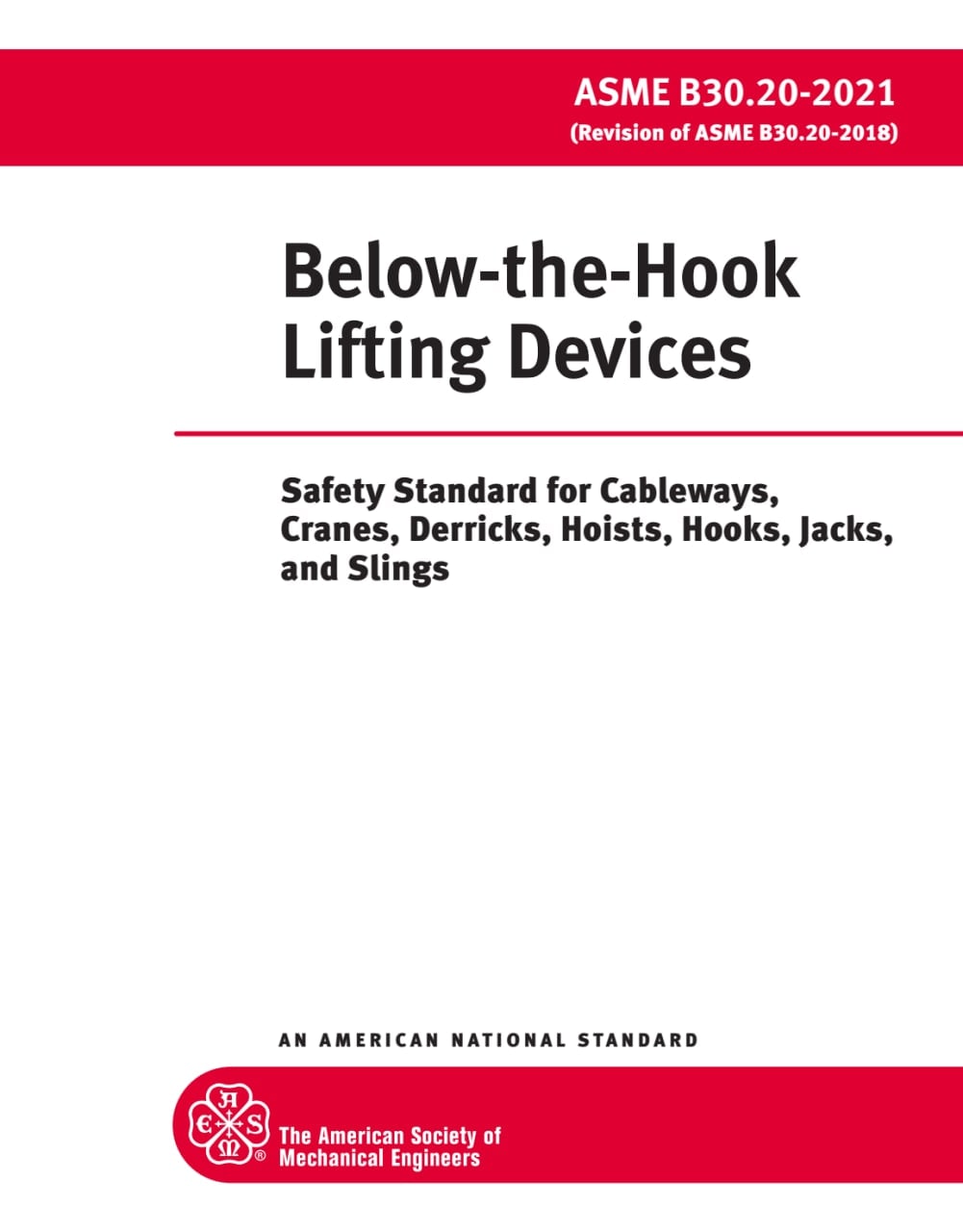 🟡استاندارد ASME B30.20  ویرایش 2021  🌺ASME B30.20 2021  ♦️Below-the-Hook Lifting Devices:Safety Standard for Cableways, Cranes, Derricks, Hoists, Hooks, Jacks, and Slings