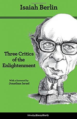 Three Critics of the Enlightenment: Vico, Hamann, Herder, Second edition-کتاب انگلیسی