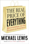 The real price of everything : rediscovering the six classics of economics-کتاب انگلیسی