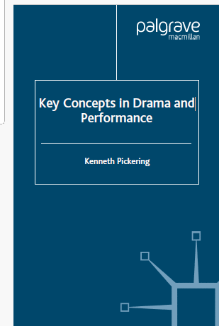 Key Concepts in Drama and Performance