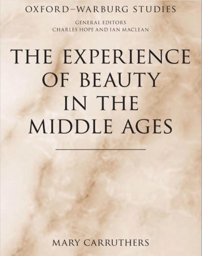 The Experience of Beauty in the Middle Ages