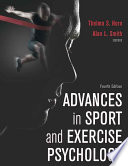 Advances in Sport and Exercise Psychology, 4th Edition--کتاب انگلیسی
