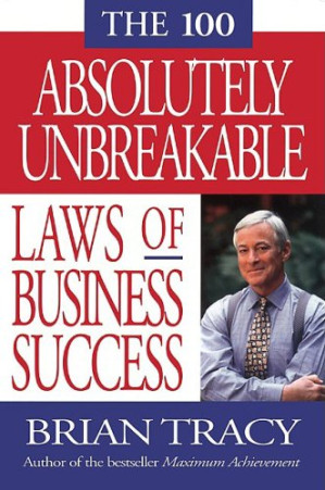 The 100 Absolutely Unbreakable Laws of Business Success-کتاب انگلیسی