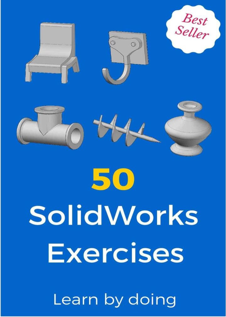 ۵۰ تمرین آماده برای انجام در نرم افزار solid works