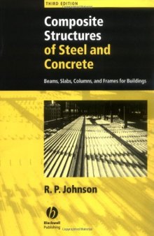 Composite Structures of Steel and Concrete: Beams, Slabs, Columns, and Frames for Buildings-کتاب انگلیسی