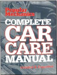 Popular Mechanics Complete Car Care Manual: Updated & Expanded-کتاب انگلیسی