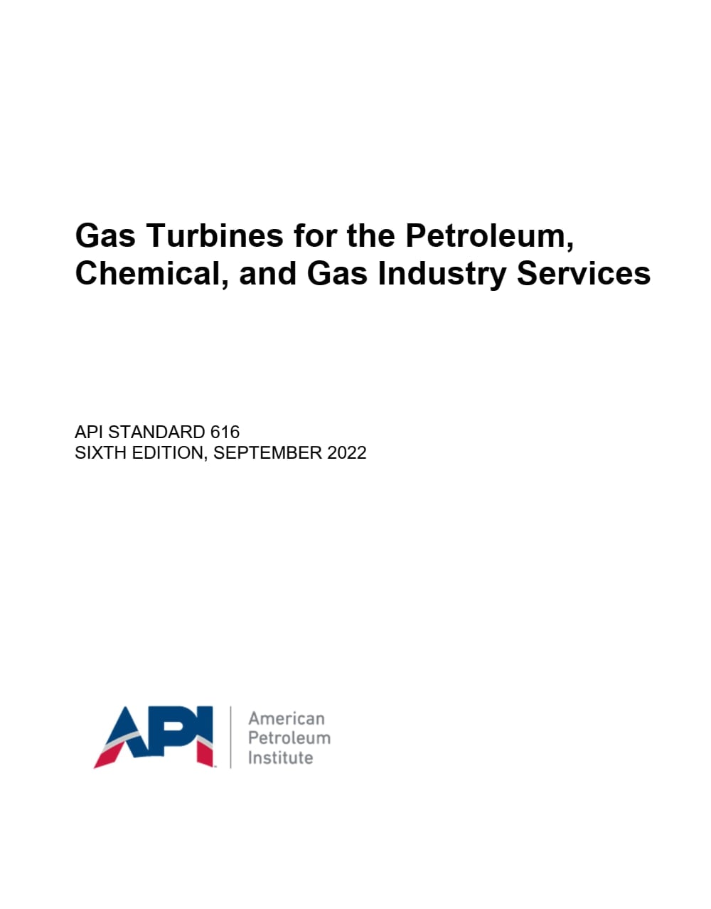 دانلود استاندارد توربین‌های گازی  ویرایش 2022  💥API 616 2022  💥 ♻️Gas Turbines for the Petroleum, Chemical, and Gas Industry Services