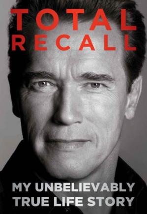 Total Recall: My Unbelievably True Life Story--کتاب انگلیسی