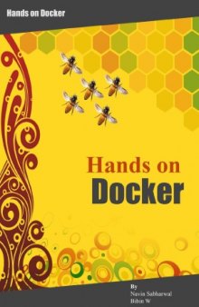 Docker Hands on Deploy, Administer Docker Platform-کتاب انگلیسی