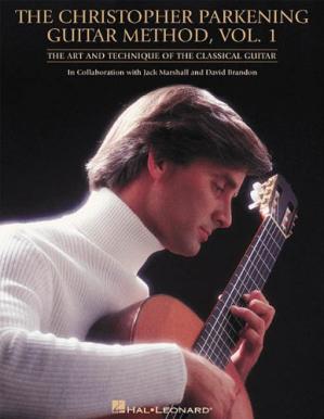 The Christopher Parkening Guitar Method - Volume 1: Guitar Technique-کتاب انگلیسی