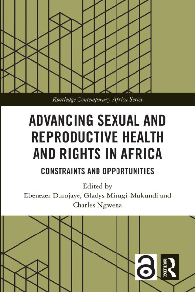 Advancing Sexual And Reproductive Health And Rights In Africa