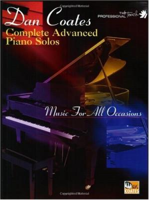 Complete advanced piano solos: music for all occasions-کتاب انگلیسی