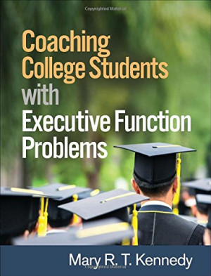 Coaching College Students with Executive Function Problems-کتاب انگلیسی