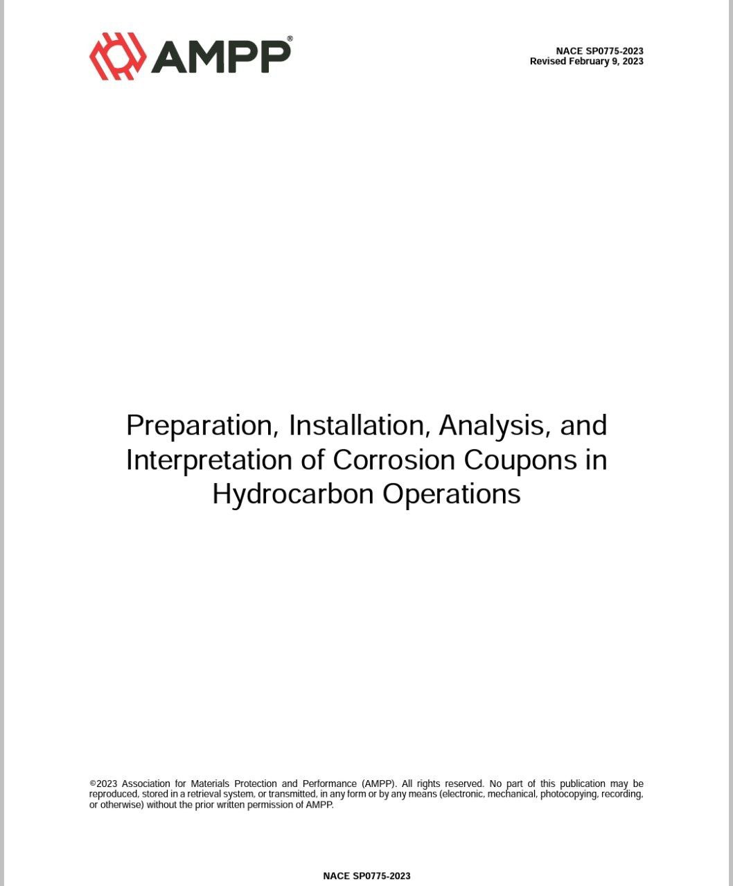 ♦️دانلود استاندارد کوپن‌های خوردگی‌ ویرایش ۲۰۲۳   ✅NACE AMPP SP0775 2023  🔥Preparation, Installation,  Analysis, and Interpretation of Corrosion Coupons in Hydrocarbon Operations  🌈🌈تغییرات این ورژن بسیار گسترده است