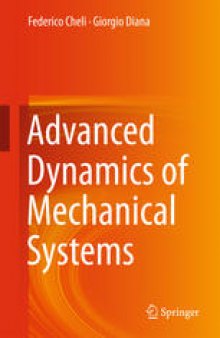 Advanced Dynamics of Mechanical Systems-کتاب انگلیسی