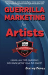 Guerrilla Marketing for Artists: Build a Bulletproof Art Career to Thrive in Any Economy-کتاب انگلیسی
