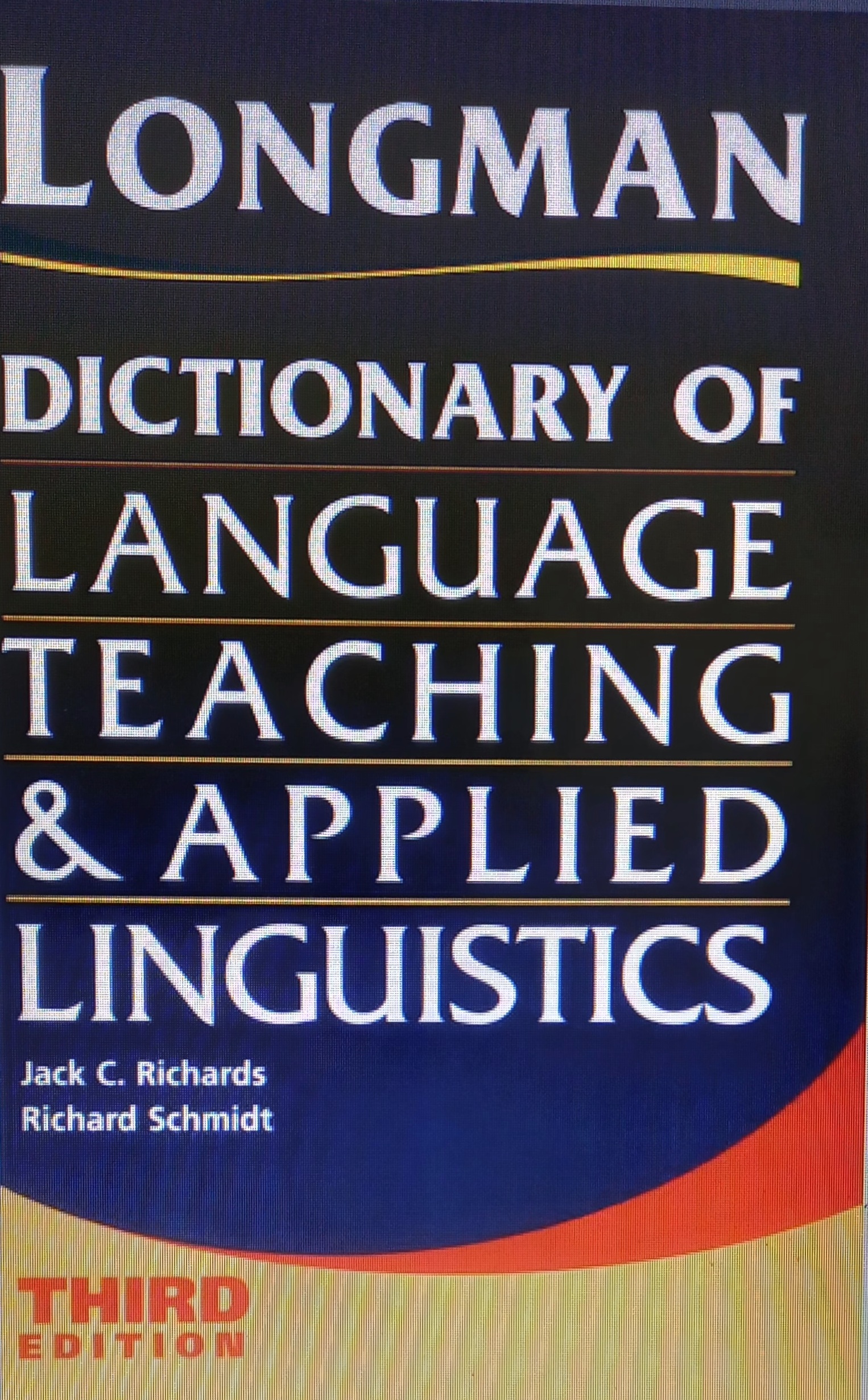 LONGMAN Dictionary of Language Teaching & Applied Linguistics