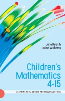 Childrens Mathematics 4-15: Learning from Errors and Misconceptions