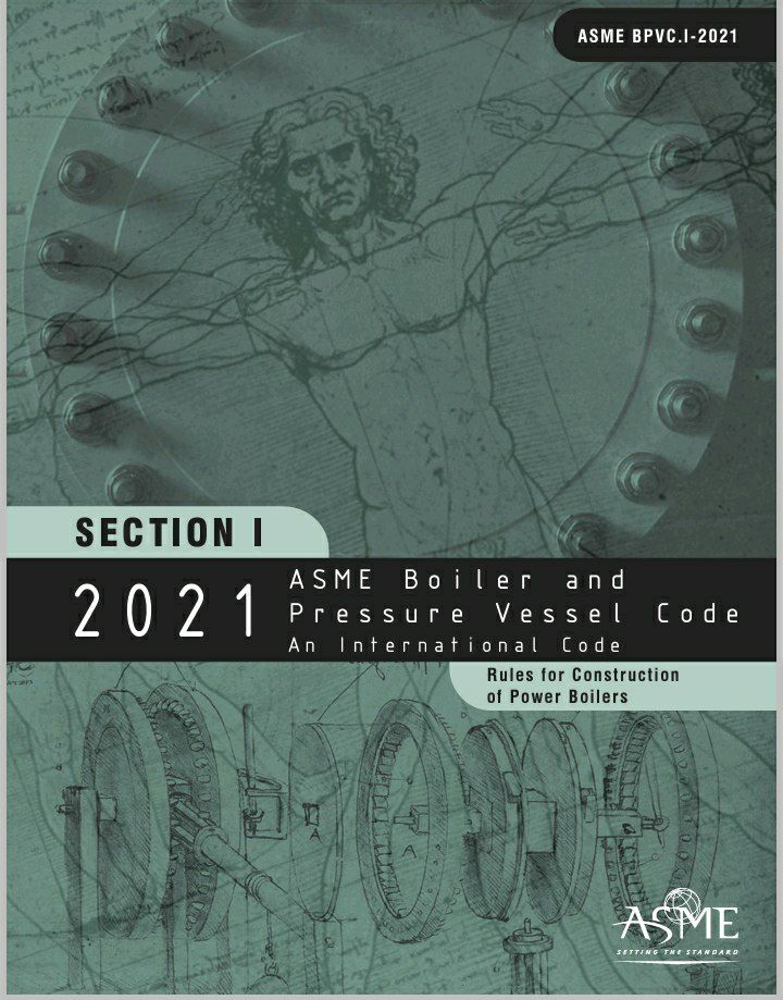 💖استاندارد ساخت  بویلرهای نیروگاهی ASME Sec I  ویرایش ۲۰۲۱💖  🔰ASME Sec I  2021  🌺Rules for Constructionof Power Boilers