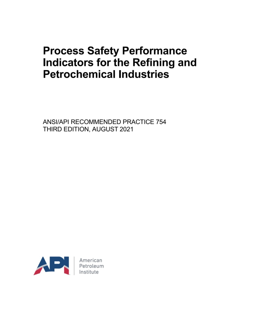 ♾️ برای اولین بار  🌺ANSI API 754 2021  🌻Process Safety Performance Indicators for the Refining and Petrochemical Industries