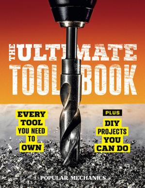 Popular Mechanics The Ultimate Tool Book-کتاب انگلیسی