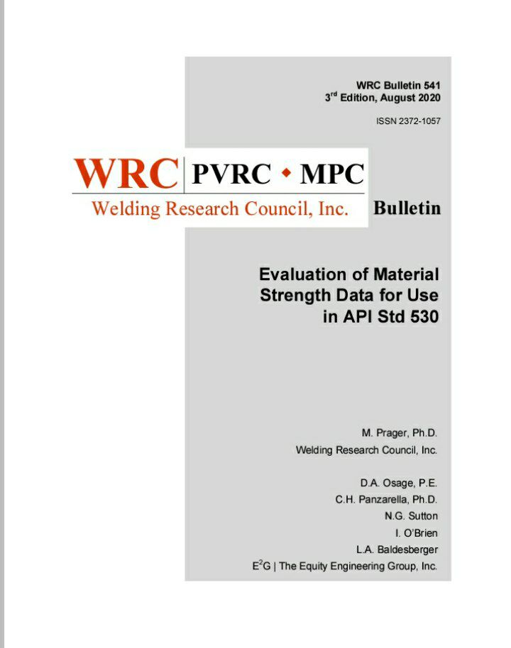 ♦️استاندارد ارزیابی داده‌های استحکام متریال‌ها برای استفاده مطابق API 530 در محاسبات خزشی تیوبهای کوره  🌺WRC 541 2020  🌻Evaluation of Materials Strength Data for Use in API 530