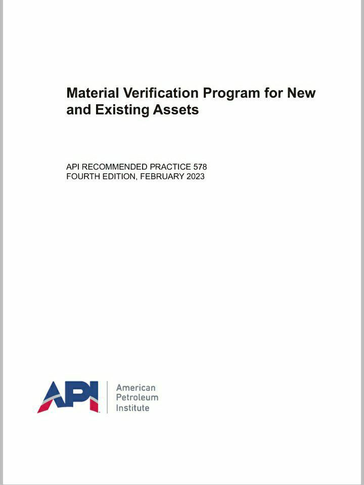 💓💚دانلود استاندارد  ✅ API 578 2023  💛Material Verification Program for New and Existing Assets