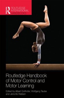 Routledge Handbook of Motor Control and Motor Learning-کتاب انگلیسی