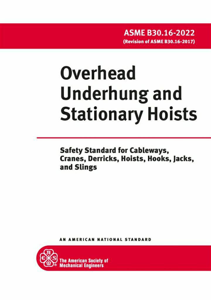 🟠استاندارد جرثقیل های سقفی  ویرایش 2022🟠  💥ASME B30.16 2022  ✅overhead underhung and stationary hoists