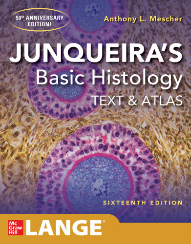 دانلود کتاب انگلیسی ۲۰۲1 Junqueira’s Basic Histology Text and Atlas 15th Edition
