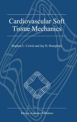 Cardiovascular Soft Tissue Mechanics-کتاب انگلیسی