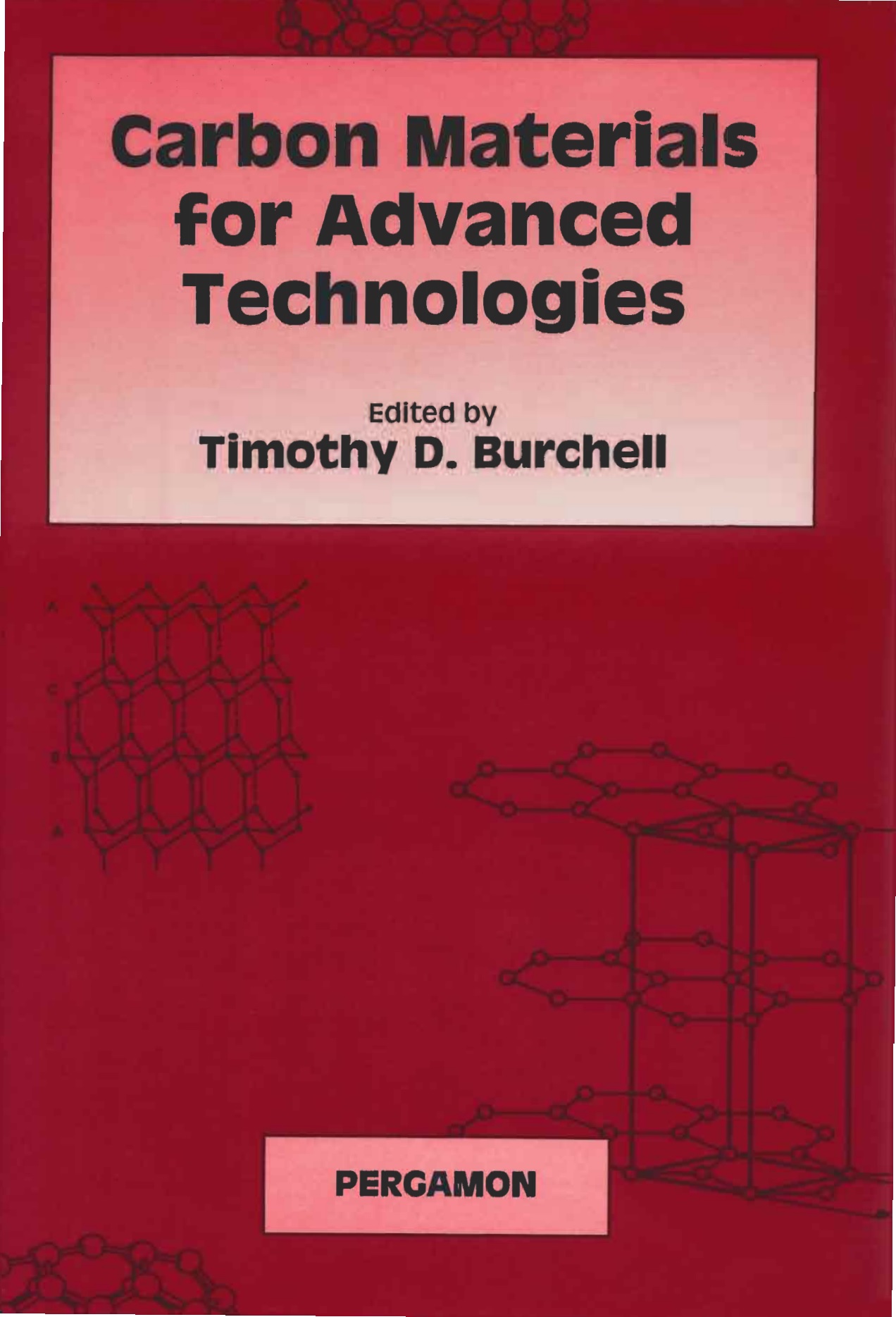 Carbon Materials for Advanced Technologies