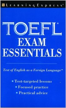 TOEFL Exam Essentials