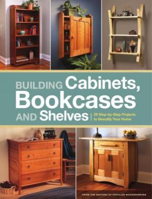 Building Cabinets, Bookcases & Shelves 29 Step-by-Step Projects to Beautify Your Home-کتاب انگلیسی