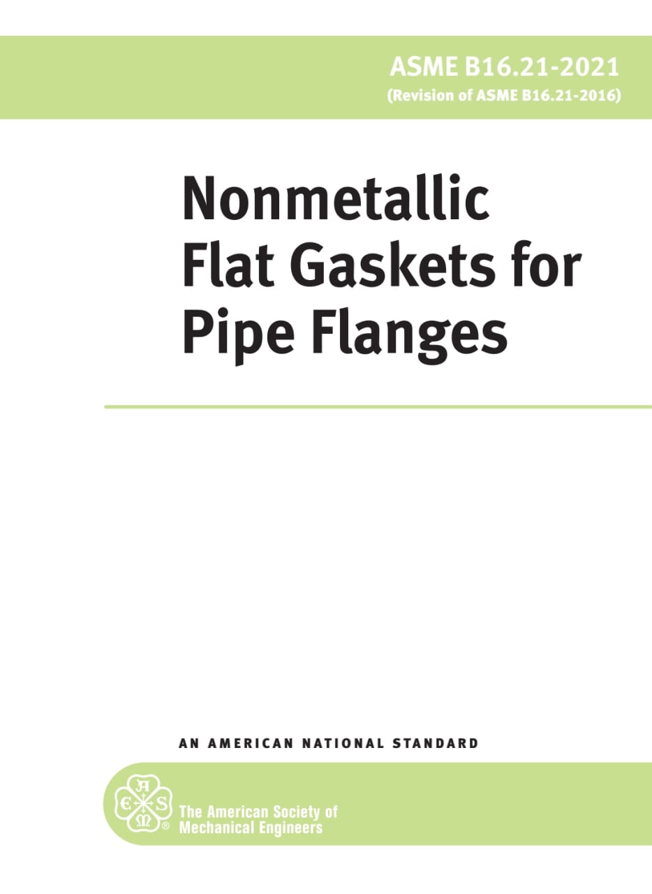 ♻️✏️ASME B16.21 2021 ♻️استاندارد گسکت های غیرفلزی برای فلنج لوله ویرایش 2021  ❤️Nonmetallic Flat Gaskets for Pipe Flanges