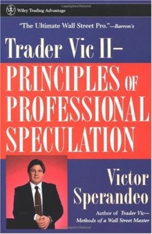 Trader Vic II: Principles of Professional Speculation (Wiley Trading)-کتاب انگلیسی