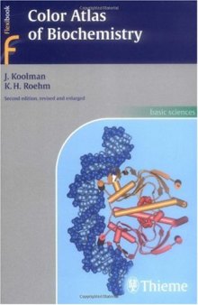 Color Atlas of Biochemistry-کتاب انگلیسی